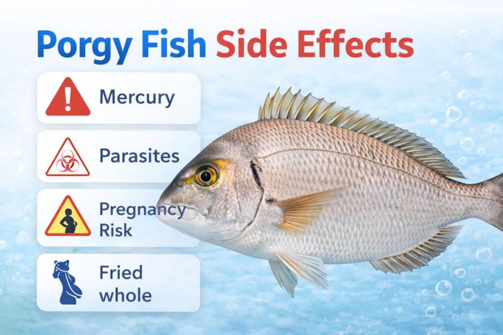 porgy fish side effects